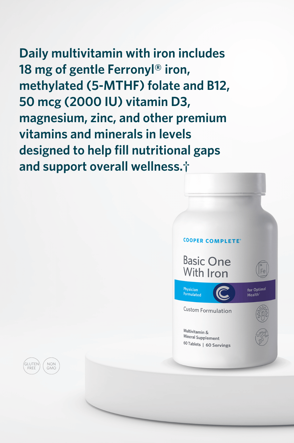 Cooper Complete Basic One With Iron  Daily Multivitamin supplement bottle with key product benefits.