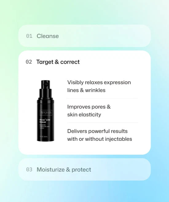 Step 2 of skincare routine using Revision Skincare Revox Line Relaxer to relax expression lines, improve pores and deliver powerful results. 